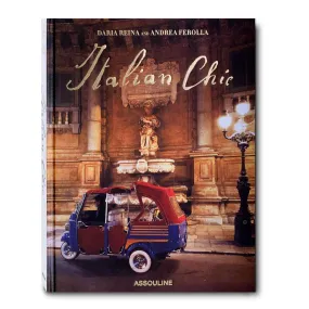 ASSOULINE Italian Chic Hardcover Book by Andrea Ferolla and Daria Reina